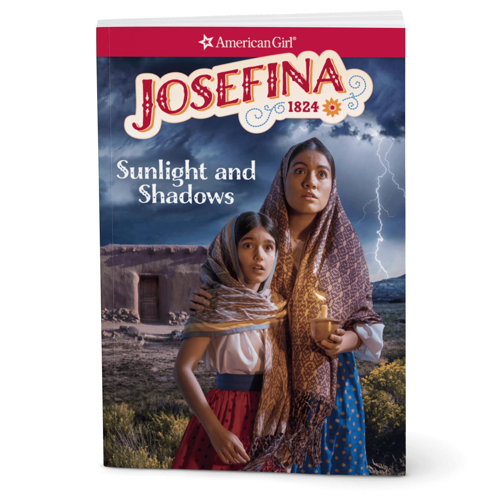 Sunlight and Shadows: Josefina Book 1 (Historical Characters) 1 Sunlight and Shadows: Josefina Book 1 (Historical Characters)